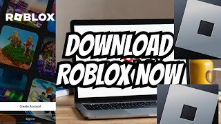 How to Download and Install ROBLOX on a Laptop 2025 [upl. by Ellebana]