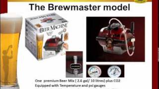 The Beer Machine  The Brewmaster model [upl. by Ramoj]