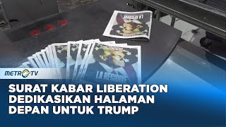 Surat Kabar Liberation Dedikasikan Halaman Depan untuk Donald Trump [upl. by Ennaylime]