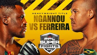 Ngannou vs Ferreira Promo Trailer [upl. by Brandy]