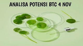 ANALISA POTENSI BTC 4 NOV BBMA [upl. by Nnoryt]