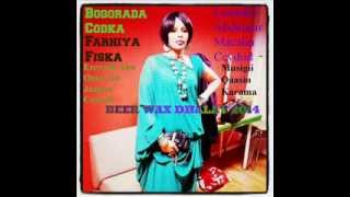 FARXIYA FISKA NEW SONG BEER WAX DHALAY  2014 [upl. by Theo]