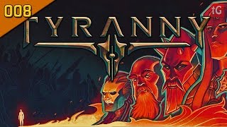 Lets Play Tyranny Hard 008 Gangsters And The Scarlet Chorus Roleplay  Gameplay [upl. by Hanforrd]