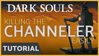 Dark Souls  How to Kill the Channeler in the Undead Parish Church Easily [upl. by Ahsemak825]