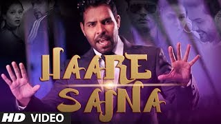 Haare Sajna Kanth Kaler Full Song with Lyrics  Sajna  New Punjabi Songs 2014 [upl. by Meelak]