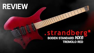 Strandberg Boden Standard NX6 Tremolo Red [upl. by Nevada]