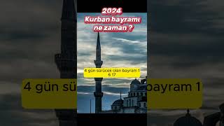 2024 yılında Kurban Bayramı ne zaman  kurbanbayramı [upl. by Hairam]