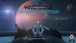 A Pathway to Greatness  Warframe Gameplay Ep 17 Phobos Junction [upl. by Matheson]