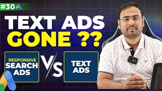 Google Ads Course  Difference between Responsive Search Ads amp Text Ads  Part30  UmarTazkeer [upl. by Goodill]