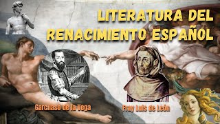 Literatura del Renacimiento Español Garcilaso de la Vega y Fray Luis de León [upl. by Nyla]