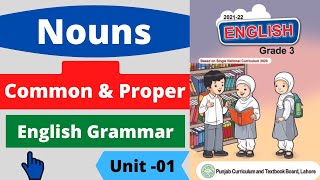 Nouns  Common And Proper I All are Welcome Unit1 I Grade 3 I SNC I English I PEN Academy [upl. by Strep704]