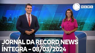 Jornal da Record News  08032024 [upl. by Lirpa]