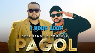 Arey Pagol Hoye Jabo Ami  Deep Jandu  Bohemia  1 Hour Loop [upl. by Javler]