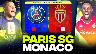 🔴 PSG  MONACO  Choc énorme pour la première place   paris vs monaco   LIGUE 1  LIVEDIRECT [upl. by Arreik785]