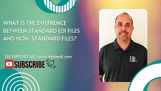 Difference between Standard EDI Files and NonStandard EDI Files I EDI vs NonEDI Files or Formats [upl. by Ecnarwal]