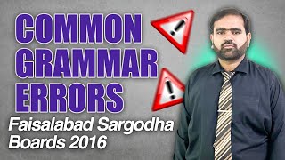 common errors Correction based on Faisalabad Board 2016 G1ampG2 and Sarghoda Board 2016 G1 amp G2 [upl. by Broadbent]