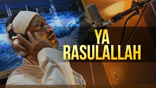 Ya Rasulallah  Munsyid Malaysia [upl. by Karie587]