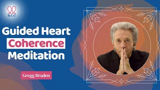 Gregg Braden  Guided Meditation to Harmonize Your Heart and Brain GreggBradenOfficial [upl. by Korff]