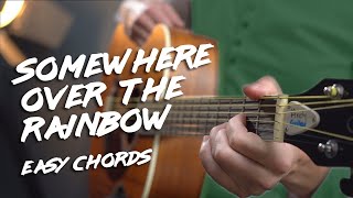 Somewhere Over The Rainbow EASY Chords and Melody Guitar Tutorial [upl. by Lucien]