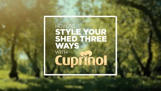 How To Style Your Shed Three Ways I Cuprinol UK [upl. by Alyda]