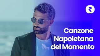 Canzone Napoletana del Momento 🎶 Mix Musica Famosa Napoletana 🎵 Canzoni più Ascoltate Napoletane [upl. by Koran]