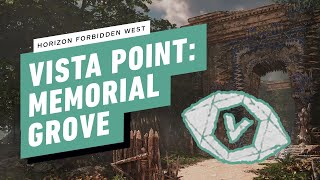 Horizon Forbidden West Gameplay Walkthrough  Vista Point Memorial Grove Solution [upl. by Knah60]