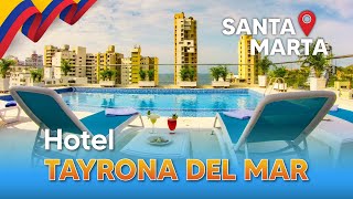 Hotel Tayrona del Mar  Santa Marta 🇨🇴 COLOMBIA [upl. by Elston]