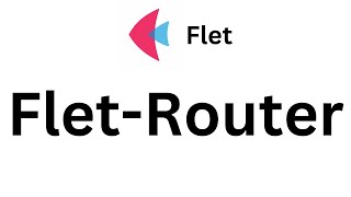 Flet Tutorial  Navigation Between Page With FletRouter [upl. by Eidnalem]