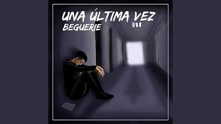 Una Ultima Vez [upl. by Ehud]