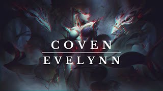 Coven Evelynn Montage  Mindrex Avos [upl. by Eniamirt535]