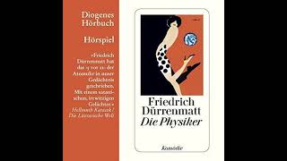 Die Physiker Hörbuch Kostenlos von Friedrich Dürrenmatt [upl. by Reuben919]