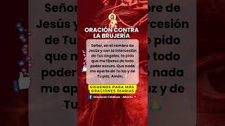 Oración Poderosa de Protección Contra la Brujería y el Mal 🙏✨ [upl. by Mendoza]