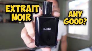 EXTRAIT NOIR FULL REVIEW  IS THIS BLACK MAGIC IN A BOTTLE THE NEWEST RELEASE FROM ELISIRE [upl. by Hughes]