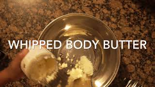 Shea Whipped Body Butter Tutorial [upl. by Taber]