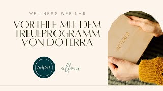 Die Vorteile des Treueprogramms von Doterra [upl. by Grayce]