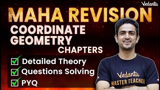 JEE 2023  Complete Maths Coordinate Geometry Maha Revision  Arvind Kalia Sir  Vedantu [upl. by Euqinahc662]