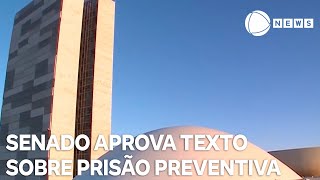 Comissão do Senado aprova texto sobre prisão preventiva [upl. by Ahsienom]