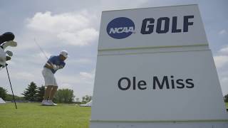 Ole Miss Mens Golf  NCAA Championships Second Round [upl. by Hands886]