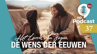 Audioboek Hfstk 37  De eerste evangelisten  Jezus de Wens der eeuwen [upl. by Pachton]