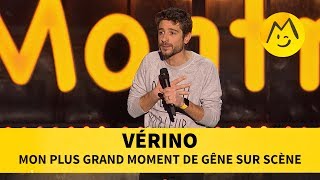 Vérino – Mon plus grand moment de gêne sur scène [upl. by Aridan]