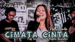 CIMATA CINTA  RIKA RAFIKA  Voc  Sinta  VERSI TAROMPET POP SUNDA BAJIDOR [upl. by Durrell]