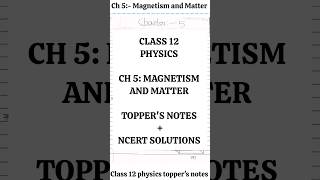 Magnetism and Matter class 12 Physics chapter 5 Ncert Toppers notes solutions physics neet jee [upl. by Nesnar]