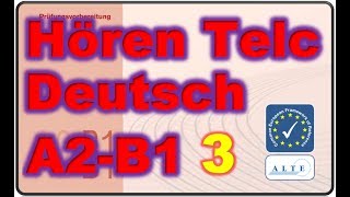 Modelltest 3 A2B1 Hören Deutsch 2019 [upl. by Adnohr]