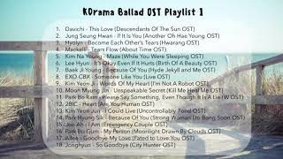 KDrama Ballad OST Playlist 1 [upl. by Redlac]