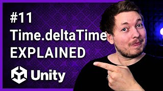 11  TIMEDELTATIME EXPLAINED 🎮  Unity For Beginners  Unity Tutorial [upl. by Deva200]