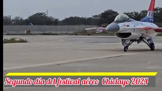 SEGUNDO DIA DEL FESTIVAL AÉREO CHICLAYO 2024 [upl. by Akcired]