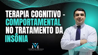 Terapia cognitivo comportamental no tratamento da insônia [upl. by Ezirtaeb]