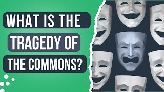 What is the Tragedy of the Commons [upl. by Johann]