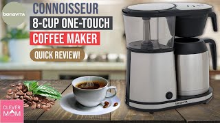 Best Coffee Maker to buy  Bonavita Connoisseur 8Cup OneTouch Coffee Maker [upl. by Katzman]