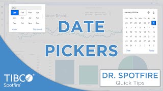 Date Pickers in Spotfire [upl. by Weyermann]